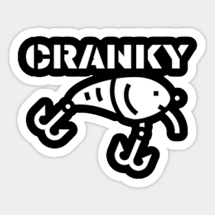 Funny Cranky - Crankbait Fishing Lure Humor Fishermen Meme T-Shirt Sticker